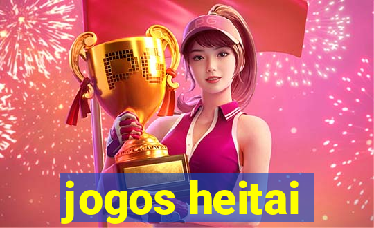 jogos heitai